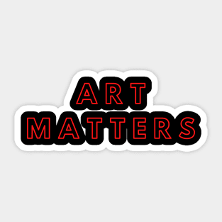 Art Matters Support The Arts Modern Design Sticker